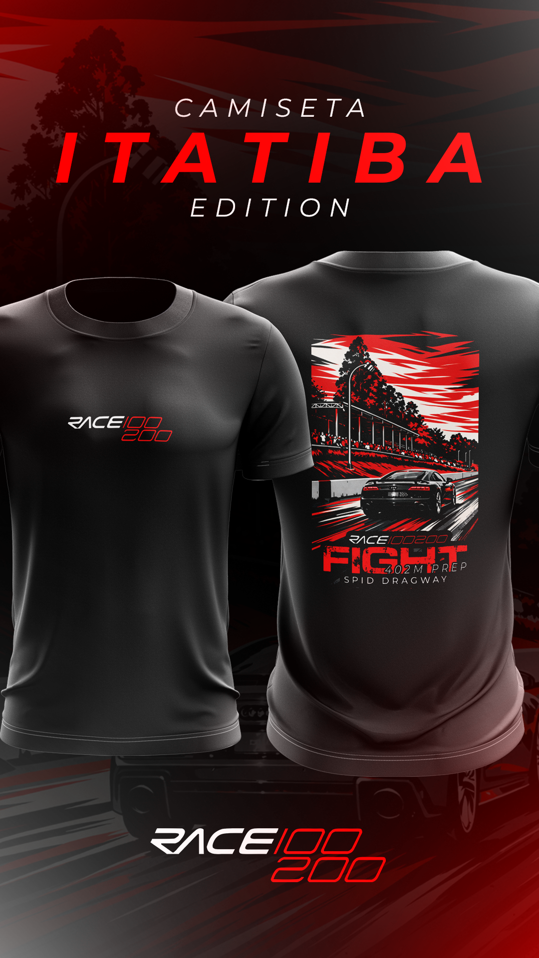Camiseta Race100200 – Edição Especial Race Fight
